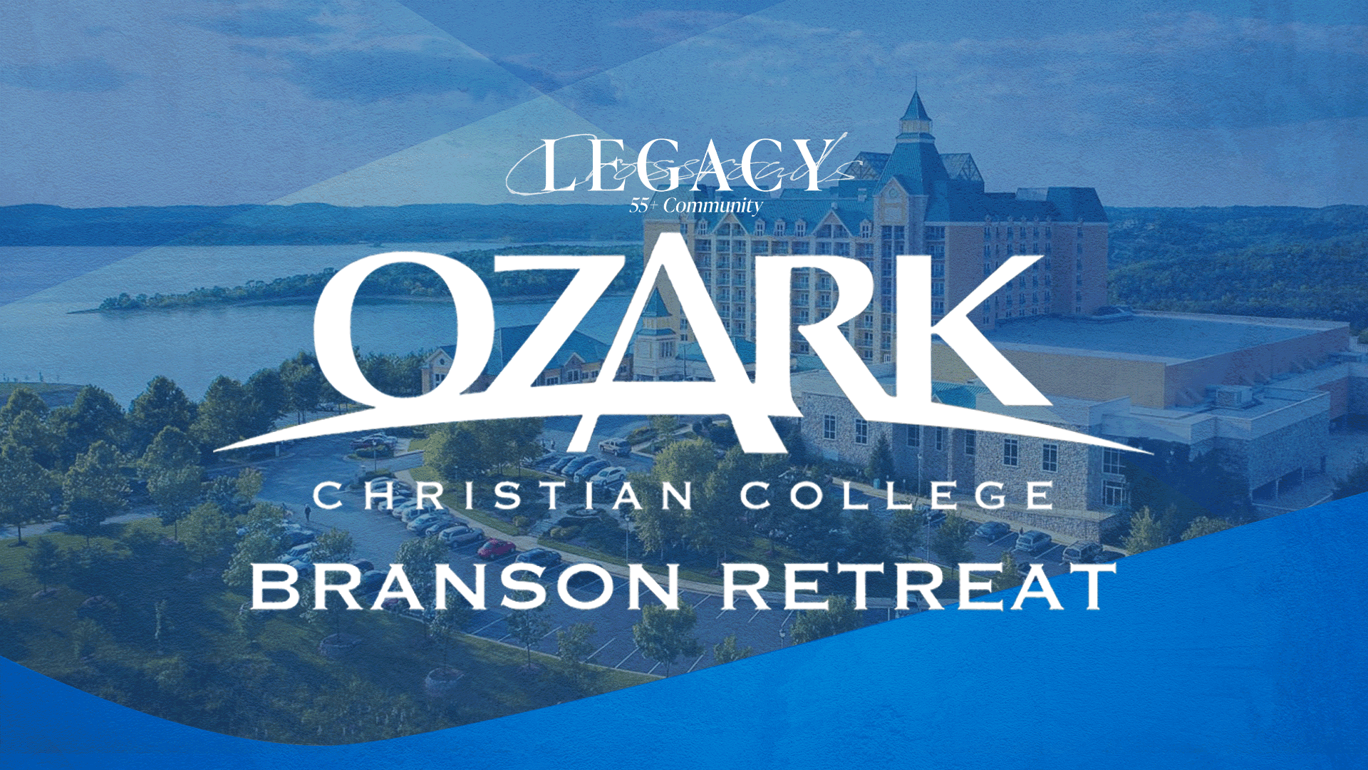 Legacy Branson Retreat