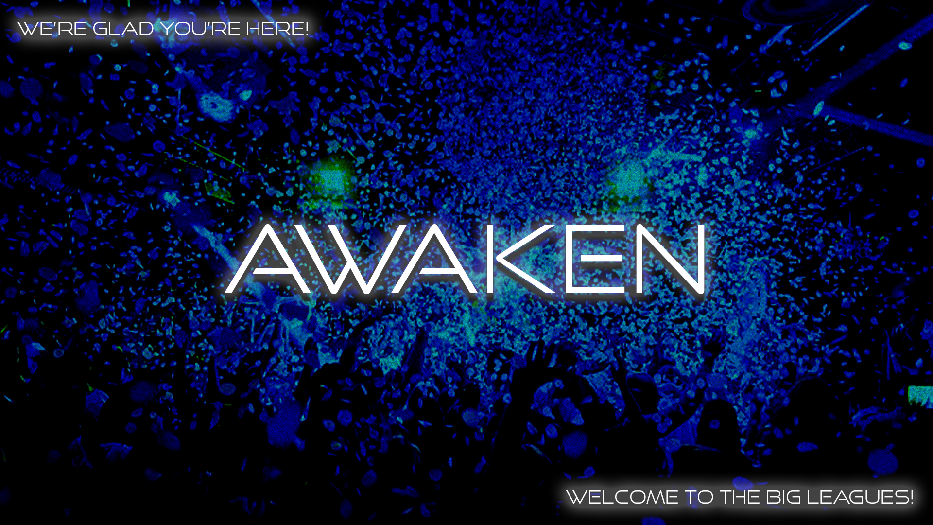 Awaken